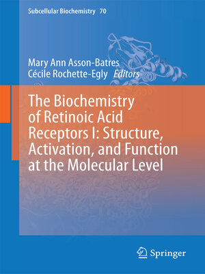 cover image of The Biochemistry of Retinoic Acid Receptors I